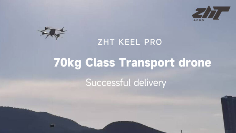 ZHT KEEL PRO 70kg Class Transport drone